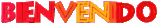 Bienvenidos